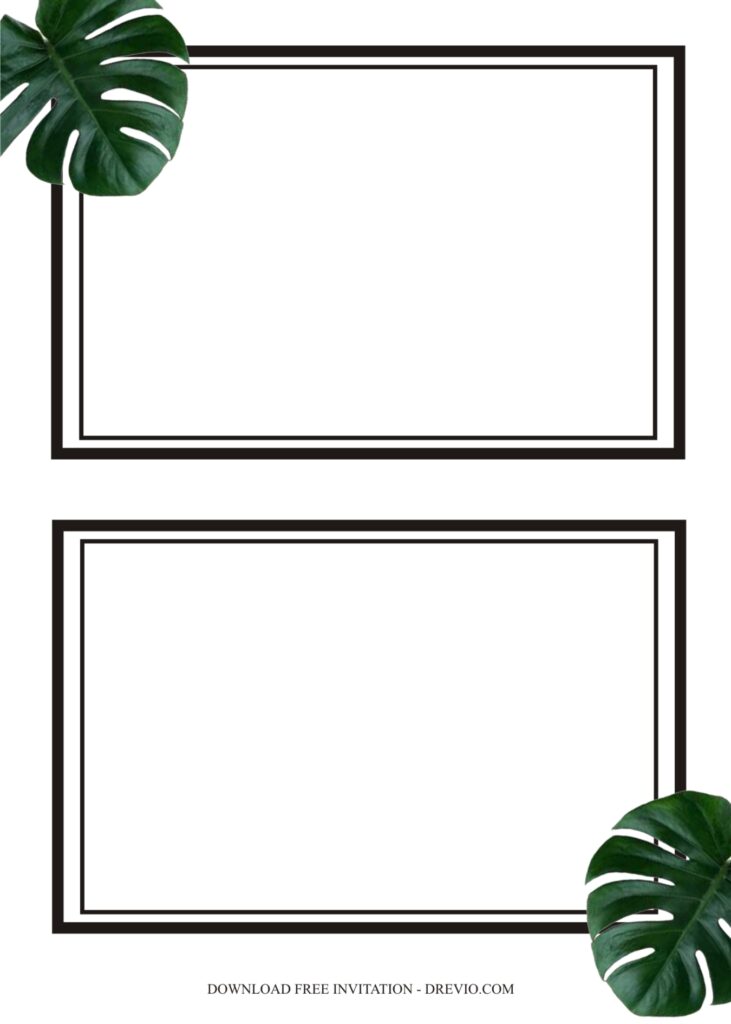 Invitation Template of Way to Make Your Backyard Party Awesome & Monstera Leaf Invitations 2