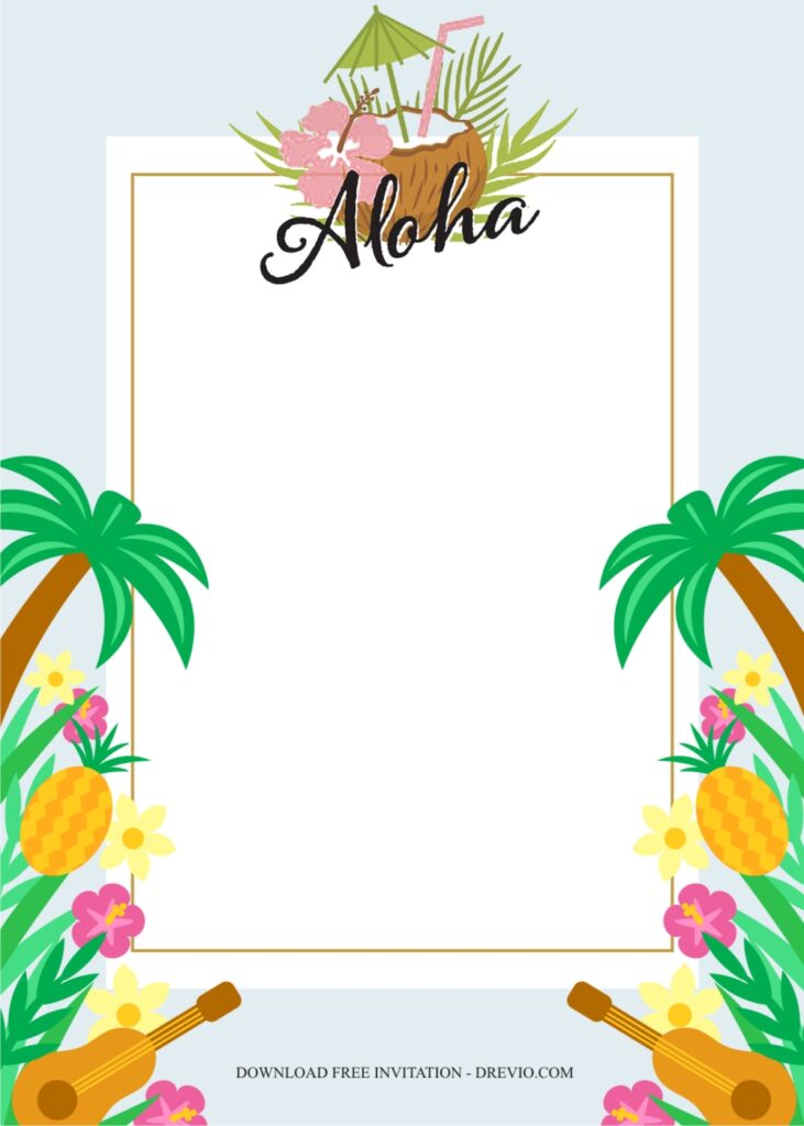 Invitation Template of 101 Guide to Summer Luau Themed Birthday Party Ideas 7