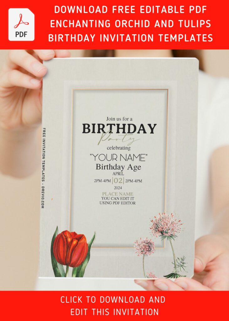 (Free Editable PDF) Enchanting Orchid And Tulips Garden Birthday Invitation Templates with editable text