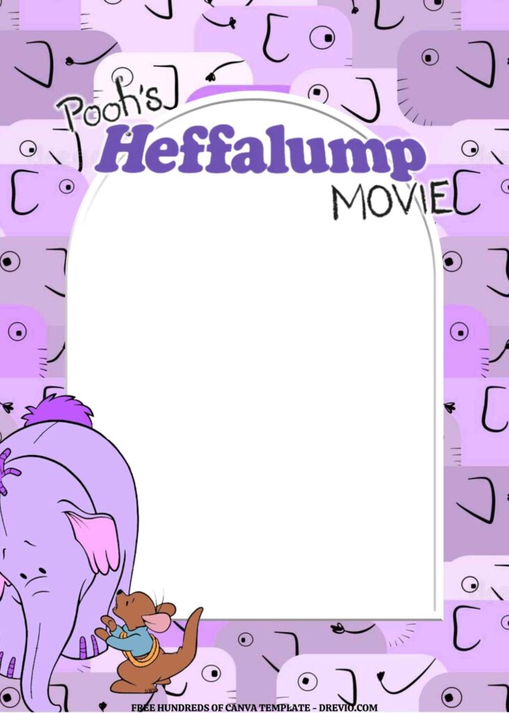 Invitation Template of FREE EDITABLE - 11 Pooh's Heffalump Canva Templates 10