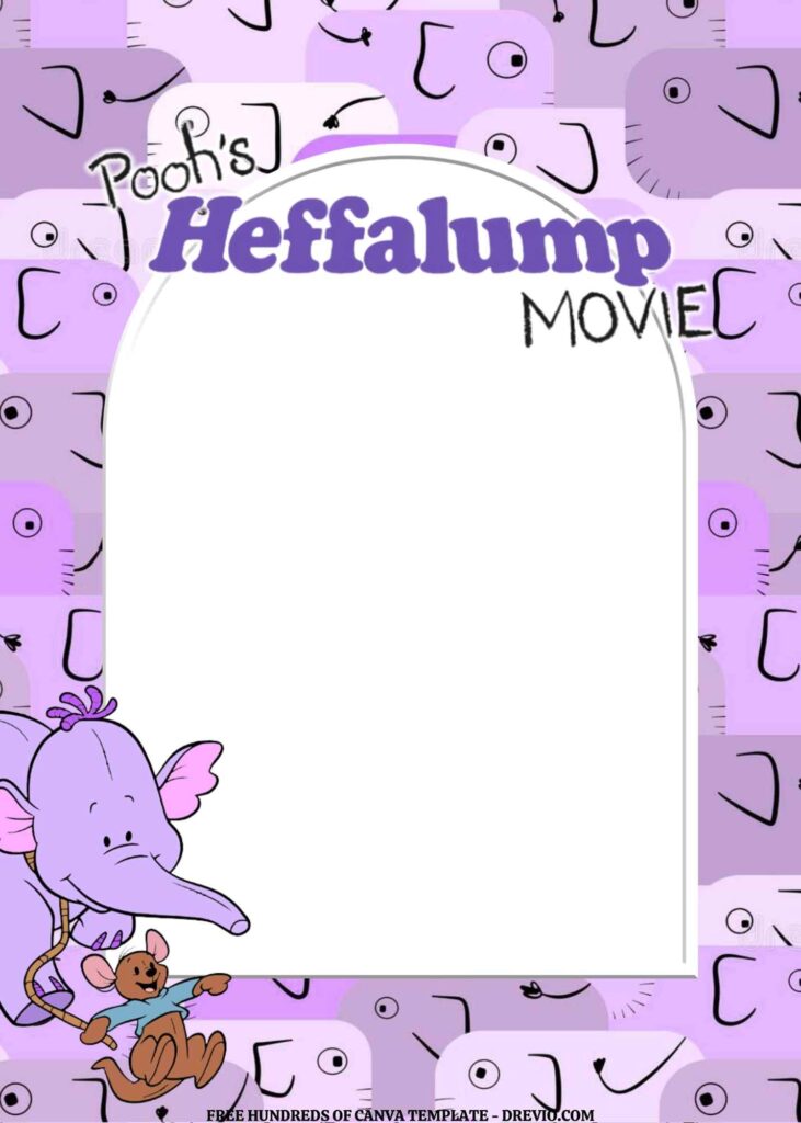 Invitation Template of FREE EDITABLE - 11 Pooh's Heffalump Canva Templates 8