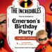 The Incredibles Birthday Invitation