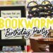 Bookworm Birthday Party