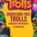 FREE Editable Trolls Birthday Invitations