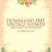 FREE Editable Vintage Flower Birthday Invitations